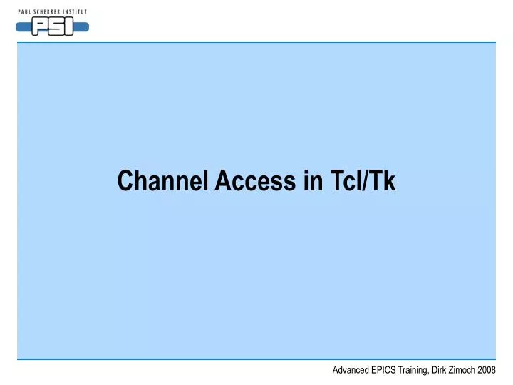channel access in tcl tk