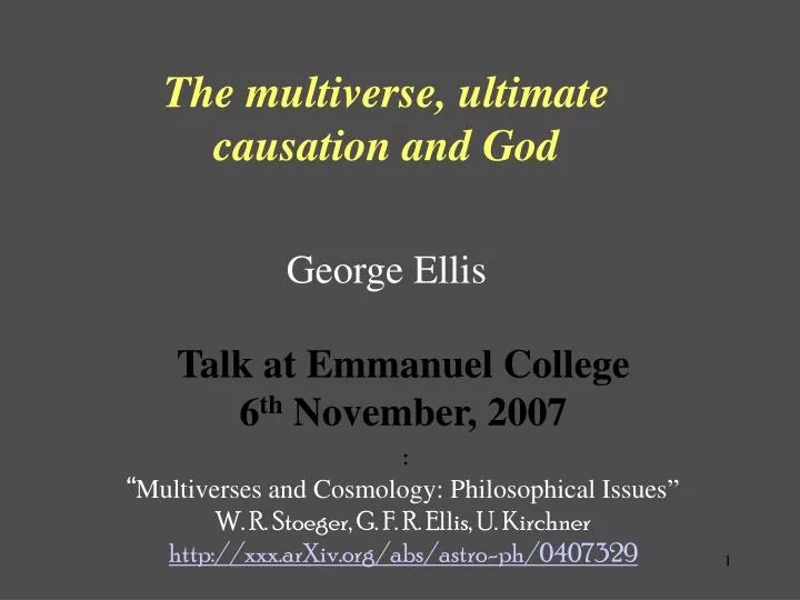 the multiverse ultimate causation and god george ellis