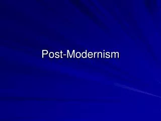 Post-Modernism