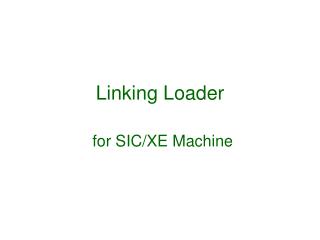 Linking Loader for SIC/XE Machine