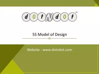 5S Model of design