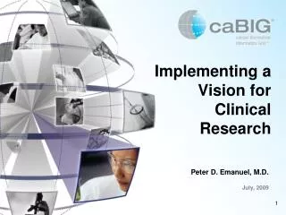 Implementing a Vision for Clinical Research