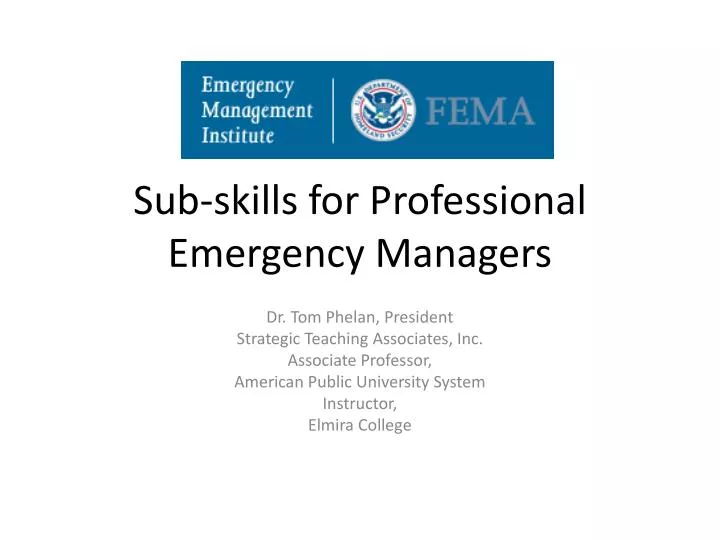 sub skills for professional emergency managers