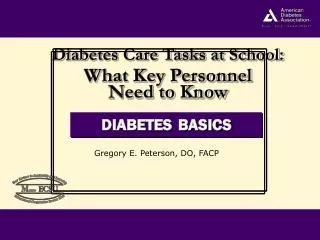 Diabetes Care Tasks at School: What Key Personnel Need to Know