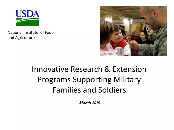 innovative research extension programs supporting military families and soldiers march 2010