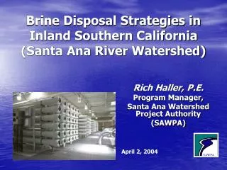 Brine Disposal Strategies in Inland Southern California (Santa Ana River Watershed)