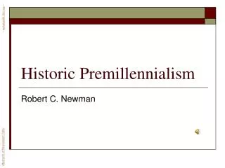 Historic Premillennialism