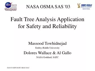 Fault Tree Analysis Application for Safety and Reliability