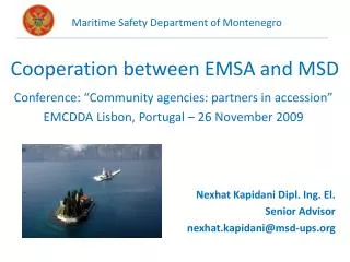 Cooperation between EMSA and MSD