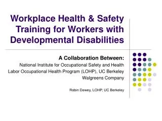 Workplace Health &amp; Safety Training for Workers with Developmental Disabilities