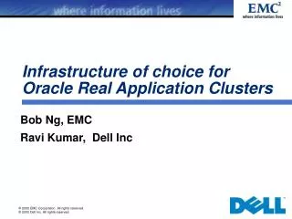 Infrastructure of choice for Oracle Real Application Clusters