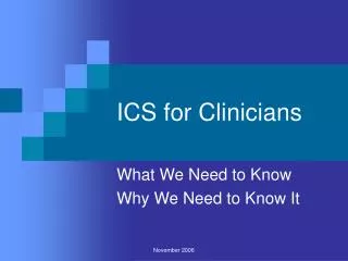 ICS for Clinicians