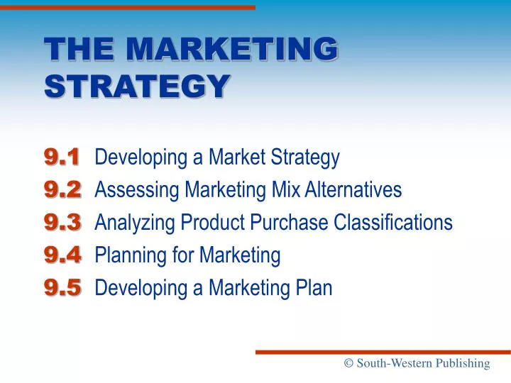 the marketing strategy