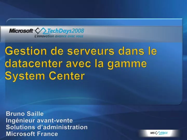 gestion de serveurs dans le datacenter avec la gamme system center