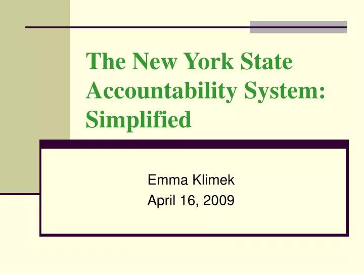 the new york state accountability system simplified