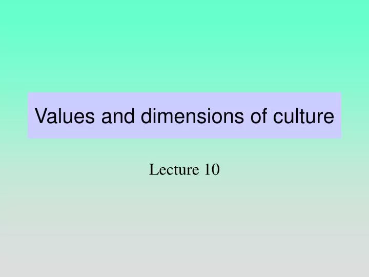 values and dimensions of culture