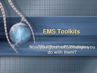 EMS Toolkits