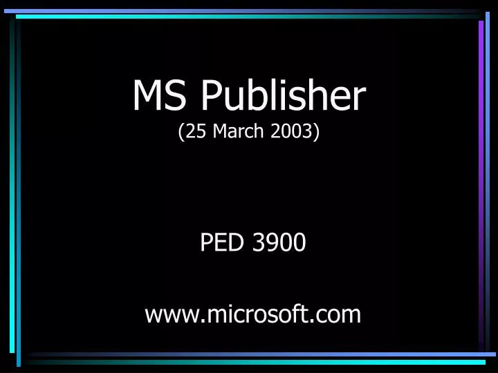 ms publisher 25 march 2003
