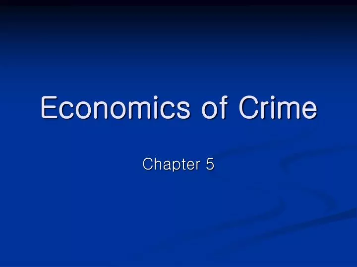 economics of crime