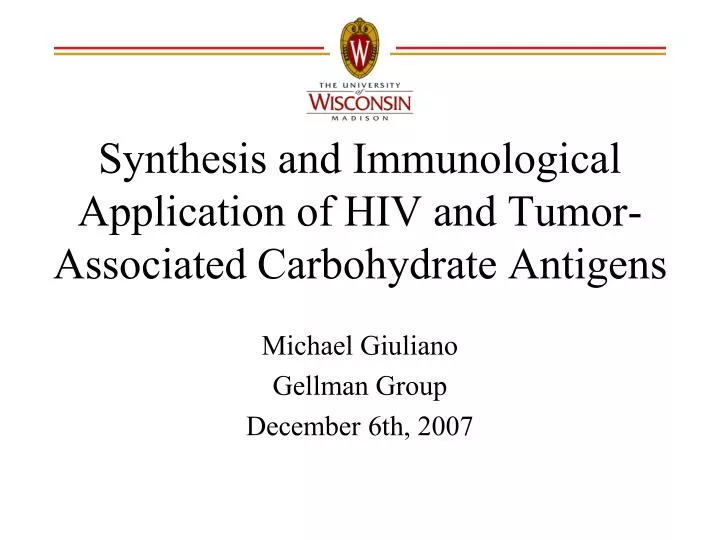 synthesis and immunological application of hiv and tumor associated carbohydrate antigens