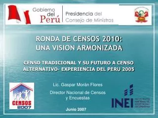RONDA DE CENSOS 2010: UNA VISION ARMONIZADA