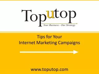 Tips for your Internet Marketing Campaigns