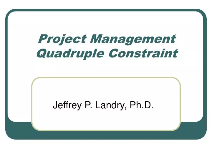 project management quadruple constraint