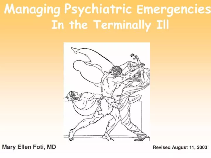 managing psychiatric e mergencies in the terminally ill
