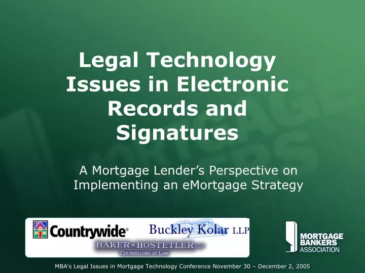 legal technology issues in electronic records and signatures