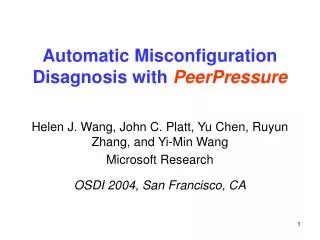Automatic Misconfiguration Disagnosis with PeerPressure