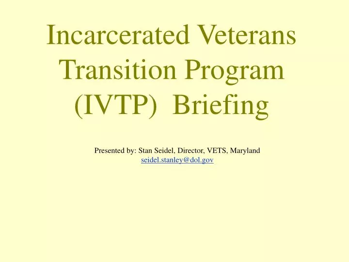 incarcerated veterans transition program ivtp briefing