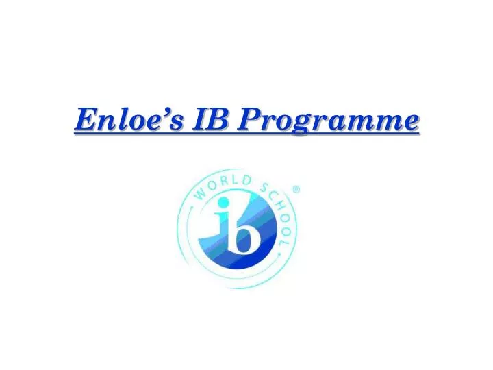 enloe s ib programme