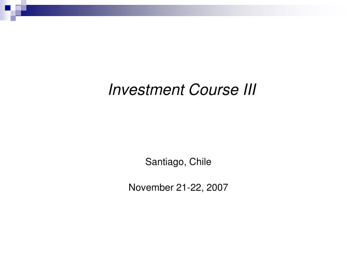 investment course iii
