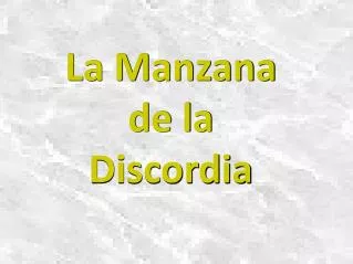 La manzana de la discordia