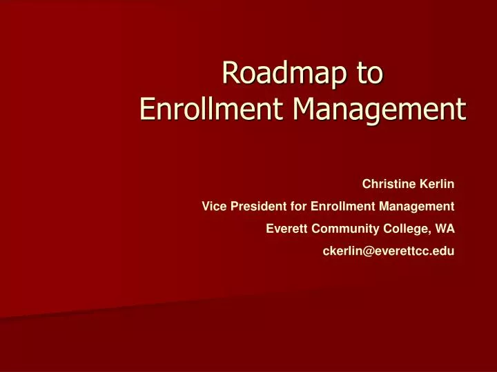 roadmap to enrollment management