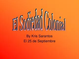 By Kris Sarantos El 25 de Septiembre