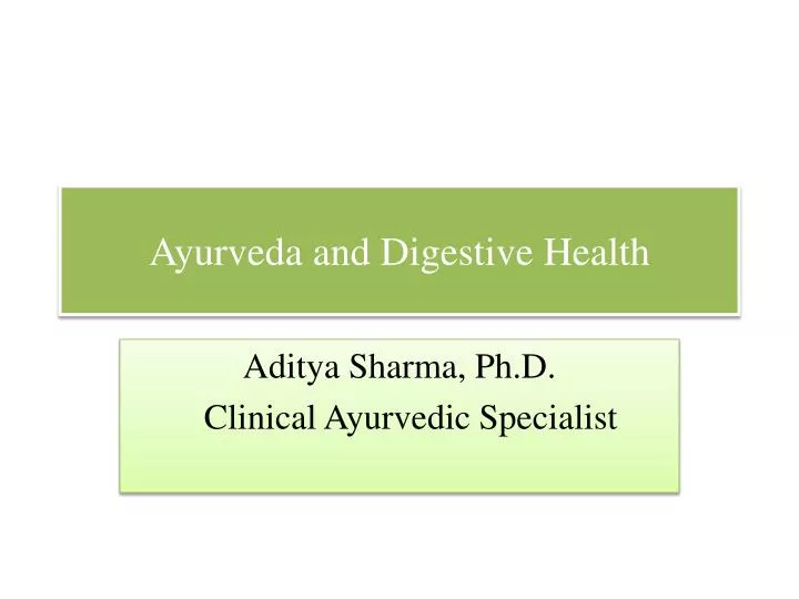 ayurveda and digestive health