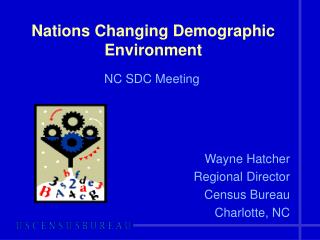 Nations Changing Demographic Environment