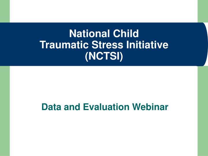 national child traumatic stress initiative nctsi