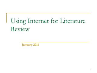 Using Internet for Literature Review