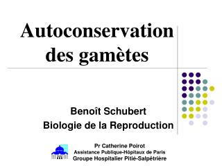 autoconservation des gam tes