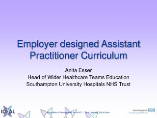 Employer designed Assistant Practitioner Curriculum