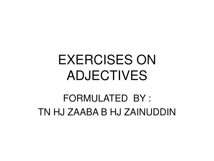 exercises on adjectives
