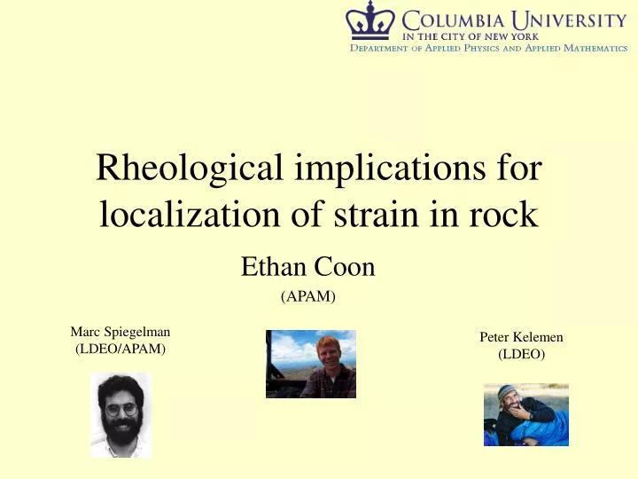 rheological implications for localization of strain in rock