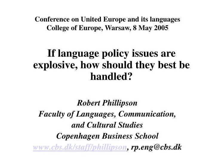 conference on united europe and its languages college of europe warsaw 8 may 2005