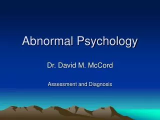 Abnormal Psychology