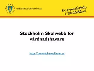 Stockholm Skolwebb för vårdnadshavare