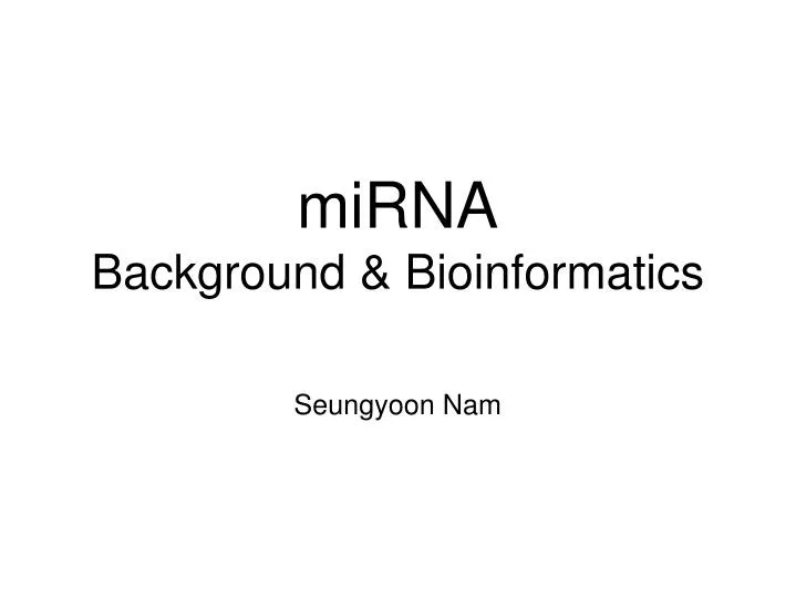 mirna background bioinformatics
