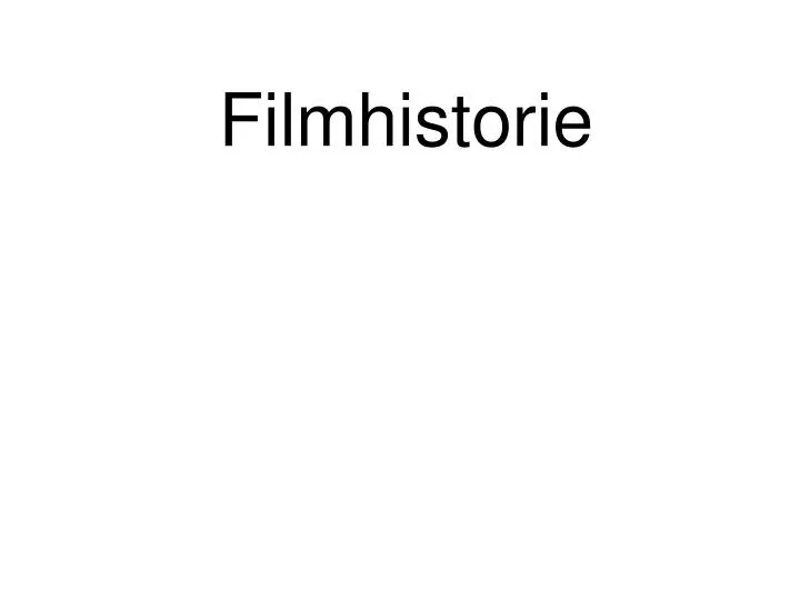 filmhistorie