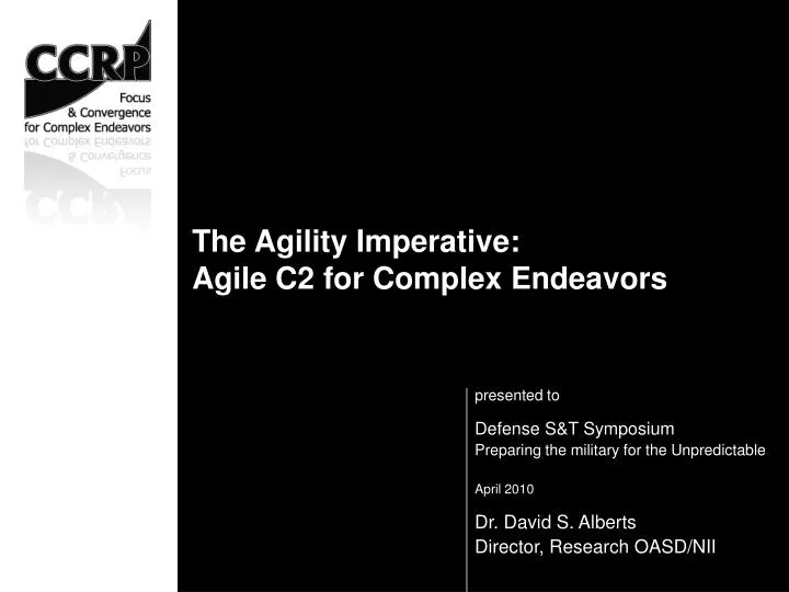 the agility imperative agile c2 for complex endeavors